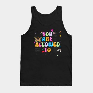 You Are Allowed To Put First One Mental Health Brea Tank Top